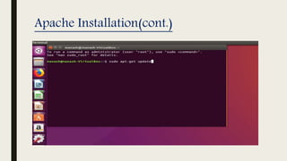 Apache Installation(cont.)
 