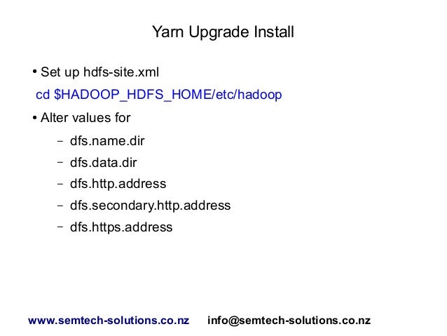 An example Apache Hadoop Yarn upgrade An example Apache Hadoop Yarn upgrade