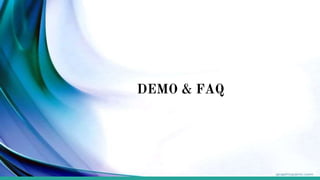 DEMO & FAQ
 