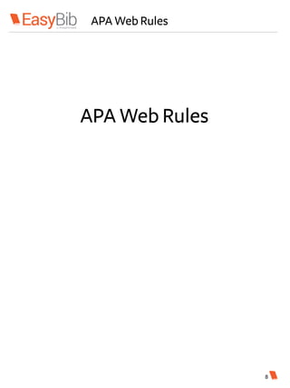 APA WebRules
APA Web Rules
8
 