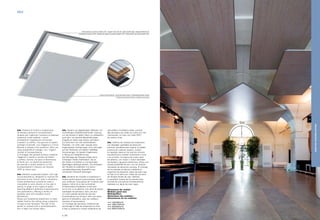 Telaio portante con bordo invisibile a 30° / Support frame with 30° angle invisible edge / Tragender Rahmen mit
unsichtbaren Kanten auf 30° / Bastidor de soporte con borde invisible a 30° / Cadre porteur avec bord invisible à 30°
Sistema fonoassorbente / Sound-absorbent system / Schallabsorbierendes System
/ Sistema de absorción acústica / Système insonorisant
Dimensioni dei moduli:
Modular panel size:
Modulgrößen:
Dimensions des modules :
Dimensiones de los módulos:
mm 1200x600x16
mm 1200x1200x16
mm 2000x600x16
mm 2000x1200x16
Isle. Sistema di moduli a sospensione
ad elevate prestazioni fonoassorbenti,
studiato per migliorare l’acustica di qualsiasi
ambiente, anche laddove i vincoli
architettonici impediscono di lavorare
a parete o a soffitto. Una gamma di quattro
tipologie di pannelli, con maggiore o minore
densità di fresate e fori posteriori, offre una
vasta possibilità di impiego, con i migliori
risultati di fonoassorbenza.
Il montaggio dei pannelli avviene mediante
l’aggancio a cavetti in acciaio da fissare
a soffitto, tramite una serie di ferramenta
di facile uso. La superficie posteriore
dei pannelli è inoltre dotata di un film
fonoassorbente in tessuto non tessuto
(TNT) di colore nero.
Isle. Modular suspended system with high
sound absorbency, designed to improve the
acoustics of any interior, even in situations
where architectural constraints make it
impossible to work directly on the wall or
ceiling. A range of four types of panel,
featuring different densities of grooving and
rear perforations, offering a variety of
possible uses with excellent sound
absorbency.
Panels are installed by attachment to steel
cables fixed to the ceiling using a selection
of easy-to-use hardware. The rear of the
panels is covered with a sound-absorbent
film in black non-woven fabric.
Isle. System aus abgehängten Modulen mit
hochwertiger schallabsorbierender Leistung,
um die Akustik in jedem Raum zu verbessern,
auch dort, wo bauliche Beschränkungen
Eingriffe an Wand oder Decke verhindern.
Ein Sortiment von vier verschiedenen
Paneelen, mit mehr oder weniger dicht
angeordneten Ausfräsungen und Lochungen
auf der Rückseite, ermöglicht vielfältige
Anwendungen mit besten Ergebnissen
in Bezug auf Schalldämmung.
Die Montage der Paneele erfolgt durch
Einhängen mittels Stahlkabeln, die an
der Decke mit einfach zu montierenden
Beschlägen befestigt werden. Die Rückseite
der Paneele ist außerdem mit einem
schallabsorbierenden Spezialfilm aus
schwarzem Vliesstoff überzogen.
Isle. Système de modules a suspension à
hautes performances insonorisantes, étudié
pour améliorer l’acoustique de n’importe quel
espace, même là où des contraintes
architecturales empêchent d’intervenir
sur le mur ou le plafond. Une série de quatre
typologies de panneaux, avec une plus
ou moins grande densité de rainures
et perforations sur l’envers, offre une vaste
gamme d’utilisations, avec les meilleurs
résultats d’insonorisation.
Le montage des panneaux s’effectue par
accrochage à l’aide de suspentes en acier
à fixer au plafond au moyen d’éléments de
quincaillerie d’utilisation aisée. L’envers
des panneaux est revêtu en outre d’un film
insonorisant, en tissu non tissé (TNT),
de couleur noire.
Isle. Sistema de módulos de suspensión
con elevadas cualidades de absorción
acústica, estudiado para mejorar la calidad
acústica de cualquier espacio, incluso
en aquellos casos en los que los vínculos
arquitectónicos impiden la aplicación mural
o en el techo. Una gama de cuatro tipos
de tableros, con mayor o menor densidad
de fresado y agujeros posteriores, ofrece una
amplia posibilidad de uso, con los mejores
resultados de absorción acústica. El montaje
de los paneles se efectúa mediante el
enganche de pequeños cabos de acero que
se fijan en el techo por medio de una serie
de herrajes fáciles de usar. Además,
la superficie trasera de los paneles está
provista de una película fonoabsorbente
realizada con tejido de color negro.
ISLE
p | 50
MIXEDANDSUSPENDEDSYSTEMS
 