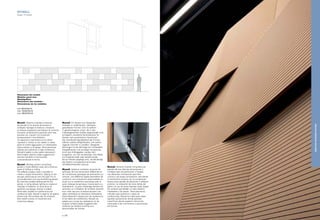 MYWALL
Design: Eri Goshen
Mywall. Sistema modulare composto
da pannelli di tre diverse dimensioni e
molteplici tipologie di foratura o fresatura.
Le diverse angolazioni permettono di costruire
la propria composizione giocando sulla resa
acustica con il giusto mix di pannelli
fonoassorbenti o fonoriflettenti.
Un opportuno inserimento di luci dietro
i pannelli o l'utilizzo di luci radenti a creare
giochi di ombre aggiungono un interessante
valore estetico e di design. Particolarmente
indicato per auditorium e sale conferenza,
Mywall è adatto a tutte quelle realizzazioni
dove lunghe superfici piatte suggeriscono
soluzioni tendenti a movimentare
e personalizzare le forme.
Mywall. Modular system comprising
panels in three different sizes and numerous
types of drilling or milling.
The different angles make it possible to
create a unique composition, playing on the
acoustic performance with the right mix of
sound-absorbent and sound-reflecting panels.
By inserting suitable lighting behind the
panels, or using oblique lighting to create an
interplay of shadows, an extra point of
aesthetic and design interest is added.
Particularly suitable for auditoriums and
conference halls, Mywall is ideal for all spaces
where long, flat surfaces ask for solutions
that create a sense of movement and
customize shapes.
Mywall. Ein System aus hängenden
Paneelen in undefinierten, individuell
gestaltbaren Formen. Eine Grundform
in geschwungenen Linien, die in drei
maßstabgerechten Größen abgewandelt wird,
ermöglicht unendliche Kombinationen für
Decken nach persönlichem Geschmack.
Die individuelle Gestaltbarkeit der Formen
offeriert weitere Möglichkeiten, sich seinen
"eigenen Himmel" zu schaffen. Geeignete
Bohrungen für die Montage von Lichtquellen,
Klangdiffusoren und sonstigen Accessoires
durch den Auftraggeber, werden dort
ausgeführt, wo man sie benötigt. Eine Matte
aus Polyesterwatte oder Gesteinswolle,
die am Paneel aufgelegt wird, vervollständigt
das System und garantiert eine hohe,
schallabsorbierende Leistung.
Mywall. Système modulaire composé de
panneaux de trois dimensions différentes et
de nombreuses typologies de perforations ou
rainures. Les différents angles permettent de
construire une composition personnalisée en
jouant sur le rendement acoustique avec le
juste mélange de panneaux insonorisants ou
réverbérants. La pose d’éclairage derrière les
panneaux ou l’utilisation de lumières rasantes
pour créer des jeux d’ombres ajoutent une
valeur esthétique et stylistique intéressante.
Particulièrement indiqué pour les auditoriums
et les salles de conférences, Mywall est
adapté pour toutes les réalisations où de
longues surfaces plates suggèrent des
solutions qui tendent à animer et à
personnaliser les formes.
Mywall. Sistema modular compuesto por
paneles de tres distintas dimensiones y
múltiples tipos de perforación o fresado.
Las diferentes inclinaciones permiten
construir una propia composición, articulando
el rendimiento acústico con la combinación
exacta entre paneles de absorción o reflexión
acústica. La colocación de luces detrás del
panel o el uso de luces rasantes crean juegos
de sombras que añaden un valor estético
interesante y de diseño. Particularmente
indicado para auditorios y salas de
conferencias, Mywall es ideal para todas
aquellas aplicaciones donde grandes
superficies planas sugieren soluciones
orientadas a dar movimiento y personalizar
las formas.
Dimensioni dei moduli:
Modular panel size:
Modulgrößen:
Dimensions des modules :
Dimensiones de los módulos:
mm 600x576x16
mm 1200x576x16
mm 1800x576x16
p | 56
MIXEDANDSUSPENDEDSYSTEMS
 