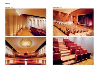 PROJECTS
Toniolo Theatre - Mestre Condominio Theatre - Gallarate
p | 78
 