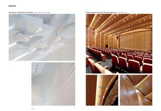 Grand Mosque - King Abdullah Financial District - Riyadh - Kingdom of Saudi Arabia Research and Security Center Abu Dhabi Police Department - United Arab Emirates
PROJECTS
p | 84
 