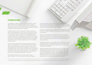 The aggressive expansion of global companies looking to access
BRICS*, ASEAN and Australasian markets with their wealth of
resources, consumers and technological knowhow has placed the
knowledge of how to source, attract, retain and develop talent firmly
at the top of corporate boardrooms’ agendas.
The APAC region is home to more than 4.2 billion people, over
half the world’s population, with China and India alone accounting
for almost 40% of this figure. People and potential labour pools
are in abundant supply, in principle, but this availability of labour
contrasts sharply with the availability of what we have come to term
as “talent”. These experienced professionals with niche knowledge,
specialist skill sets and leadership capability continue to be highly
sought after across all industry categories and role functionalities
across the region.
Continued strong demand for talent drove employee turnover
rates up to an estimated 14.1% across APAC during 2011. Whilst
there is a slight softening in demand from previous year, 2012 is
showing that there is still profound competition in all countries for
knowledge workers. Talent scarcity in specialist areas of Engineering,
Accountancy, Technology and Financial Services, has heightened in
the light of a continual overall downward trend in unemployment
rates, which are anticipated to approach 7% by 2013.
Other factors that enter the mix include a spate of tragic
natural disasters in 2011 precipitating mammoth post disaster
reconstruction plans, which are expected to boost investment
spending in 2012 and beyond. Our expectation however is that this
may be offset by more moderate private sector hiring, particularly in
countries with high exposure to export demand.
Hiring is still expected to grow despite the new challenges emerging
in 2012, with inflation edging up and capacity shortages starting to
limit expansion.
This growth will exacerbate wage pressures in all countries and
employers should expect to increase employee pay rates or find
other creative solutions in response to these talent dynamics, if they
are serious about attracting and retaining critical skill sets within
their organisations.
Therefore we expect to see the APAC labour markets hold a steady
upward trajectory as we progress through 2012. This may not be
as steep as previous years but the region will continue to lead the
world’s economic growth.
Against this backdrop APAC professionals with niche skills, critical
knowledge and evolved leadership credentials can expect to see
more than modest salary increases across the region, particularly
in the more developing economies, where employers must hike
salaries to keep pace with inflation and to attract and keep hold
of their talent. This will continue to place enormous pressure on
employers from a cost and people retention perspective.
foreword
* The international political organisation of leading emerging economies, Brazil, Russia, India and China now includes South Africa into the BRIC group in 2010.
 