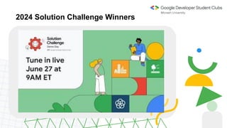 2024 Solution Challenge Winners
 