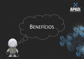 Benefícios