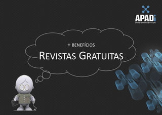 Parceiros Canal Jurídico APADiSoftwares Gratuitoscanaljuridico@apadi.com.brmicrosoft.com/web/websitesparkDescontos E-mailMktvirid.com.br