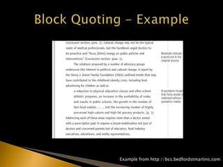 Example from http://bcs.bedfordstmartins.com/
 