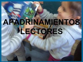 APADRINAMIENTOS LECTORES 