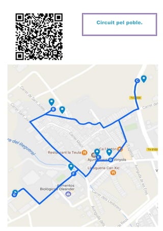 Circuit pel poble.
 