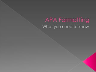 APA Formatting What you need to know 