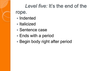 Sentence Rope Apa headings presentation | PPTX