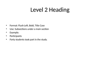 APA style of writing and levels of Headings Presentation.pptx