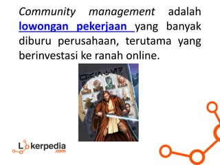 Apa Itu Community Management? Perlukah Bagi Perusahaan? | PPTX