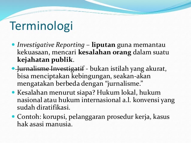 Apa itu investigative reporting