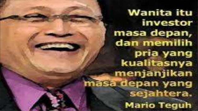  Kata kata  Motivasi  Mario  Teguh  Apa kata  mario  teguh  