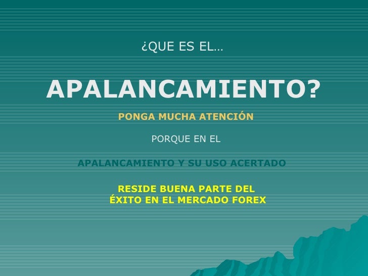 Que apalancamiento usar en forex