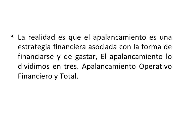 Apalancamiento operativo, financiero y total ragb