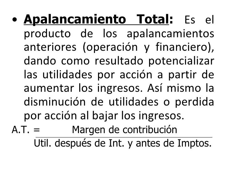 Apalancamiento operativo, financiero y total ragb