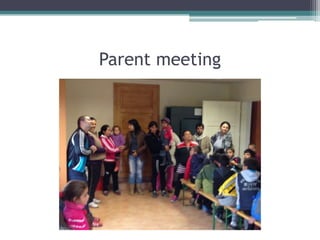Parent meeting

 