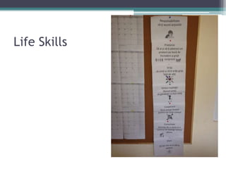 Life Skills

 