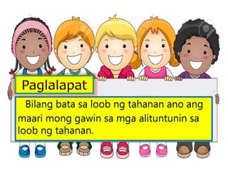 Alituntunin Sa Bahay | PPT