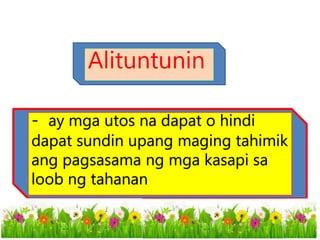 Alituntunin Sa Bahay | PPT