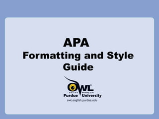 APA  Formatting and Style Guide 