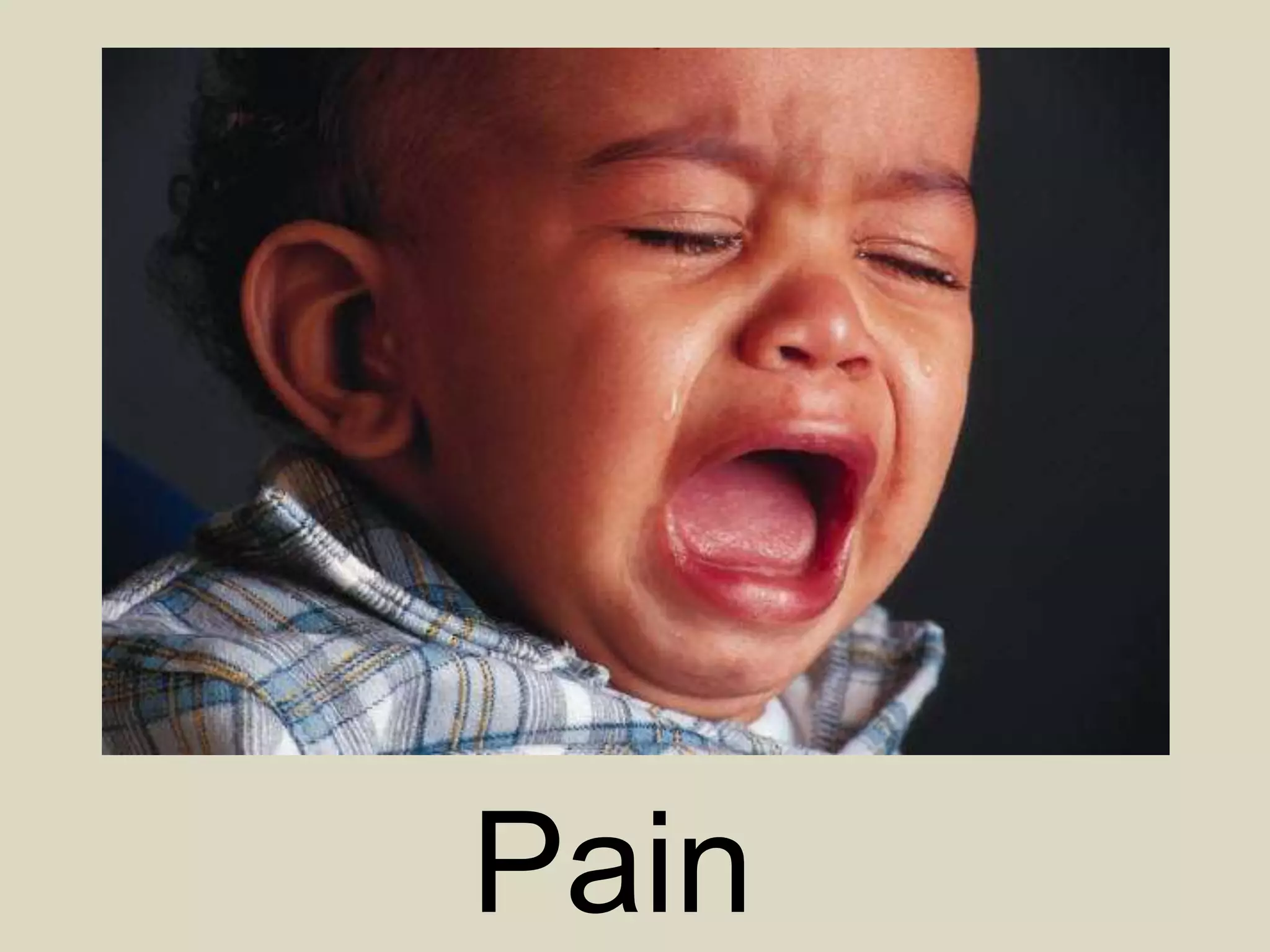 Pain 
 
