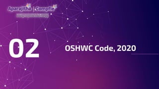 OSHWC Code, 2020
02
 