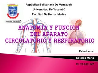 República Bolivariana De Venezuela
Universidad De Yacambú
Facultad De Humanidades
Estudiante:
Soteldo María
CI: 27.012.147
 