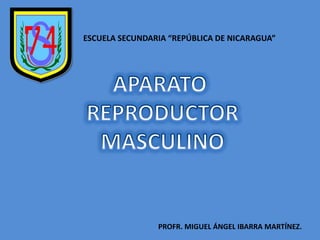 ESCUELA SECUNDARIA “REPÚBLICA DE NICARAGUA”




                PROFR. MIGUEL ÁNGEL IBARRA MARTÍNEZ.
 