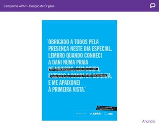 Campanha APAR - Doação de Órgãos 
PEÇAS 
 