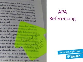 APA
Referencing
 