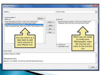 Highlight a resource to see how it will look as a citation and a bibliography entry