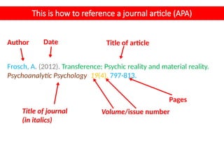 APA Referencing The basics: how to use APA | PPTX