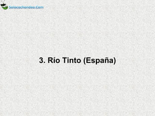 3. Río Tinto (España) 