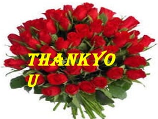 THANKYO 
U 
