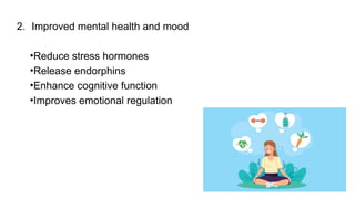 Physical well being for better life.pptx