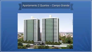 Apartamento 2 Quartos – Campo GrandeApartamento 2 Quartos – Campo Grande
 