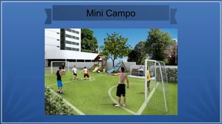 Mini Campo
 