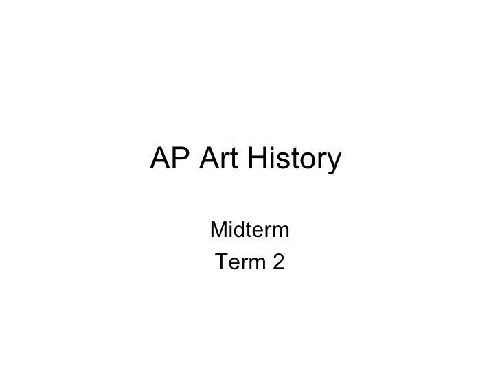Ap art history midterm term 2