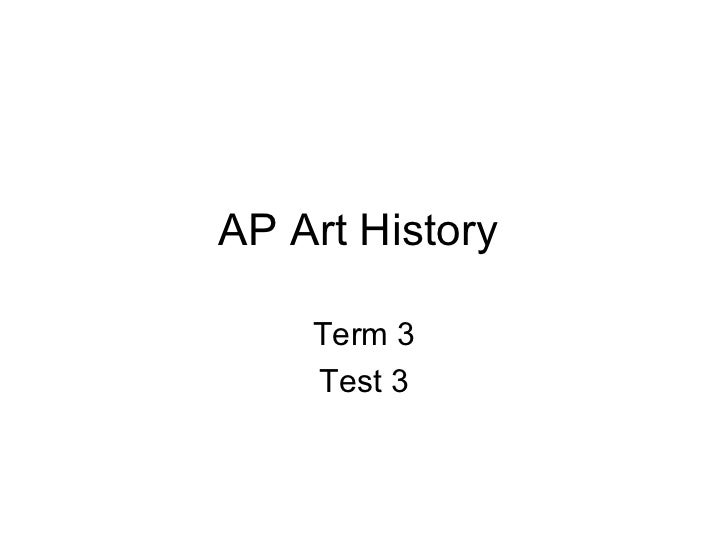 Ap art history term 3 test 3