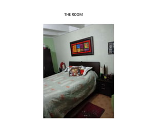 THE ROOM
 