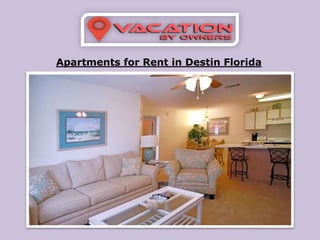 Apartments for Rent in Destin Florida
 