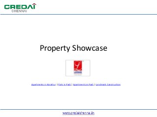 Property Showcase
Apartments in Korattur | Flats in Padi | Apartments in Padi | Landmark Construction
 
