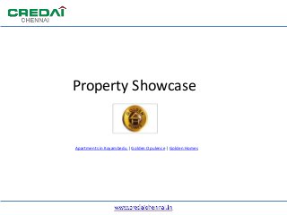 Property Showcase
Apartments in Koyambedu | Golden Opulence | Golden Homes
 