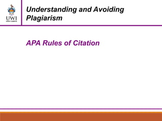 Understanding and Avoiding
Plagiarism
APA Rules of Citation
 