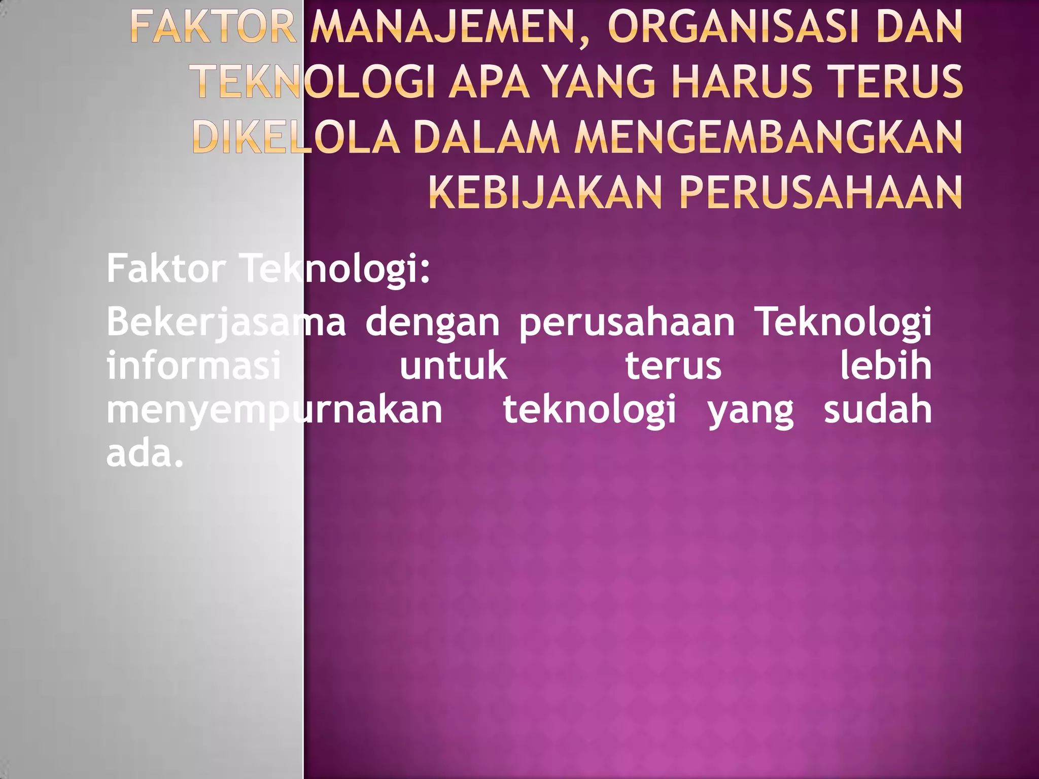 Apa teknologi it pptx